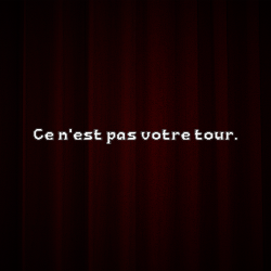 écran du joueur (pas votre tour) 